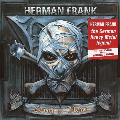 Herman Frank - Loyal To None (2009) [2016]