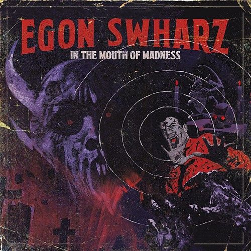 Egon Swharz - In the Mouth of Madness (2017) 256 kbps
