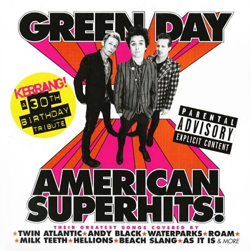 Kerrang! presents: Green Day – American Superhits! (Tribute album) (2016)