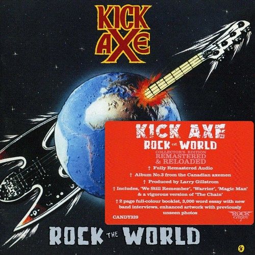 Kick Axe - Rock The World (Rock Candy Remastered) (2016) 320 kbps