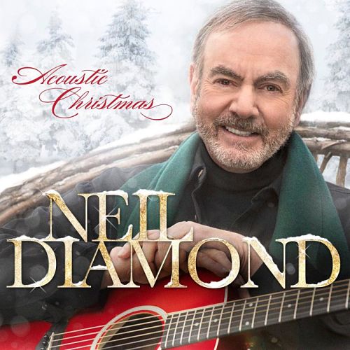 Neil Diamond - Acoustic Christmas (2016) 320 kbps
