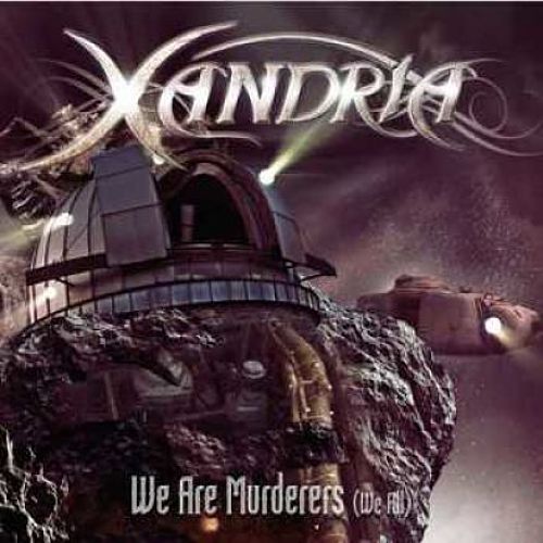 Xandria – We Are Murderers (We All) (ft. Björn Strid of Soilwork) [Single] (2016) 192 kbps