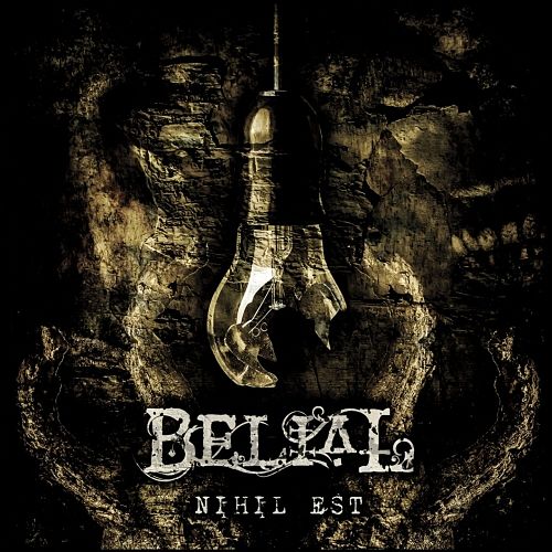 Belial - Nihil Est (2017) 320 kbps