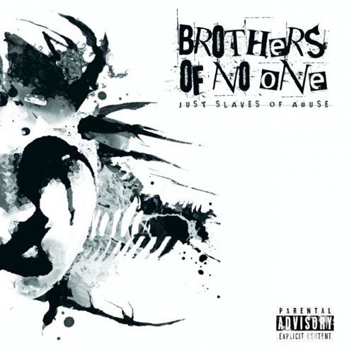 Brothers of no one - Just Slaves of Abuse (2017) 320 kbps