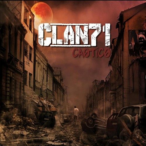 Clan 71 - Caótico (2017) 320 kbps
