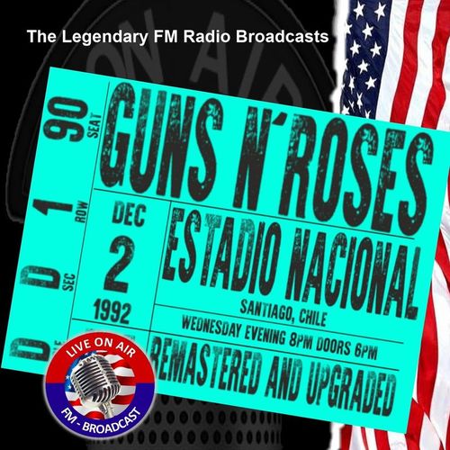 Guns N’ Roses – Legendary FM Broadcasts