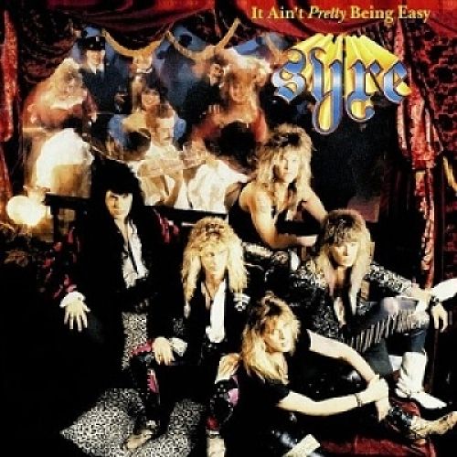 Syre - It Ain't Pretty Being Easy [1990] (2016 Reissue) 320 kbps