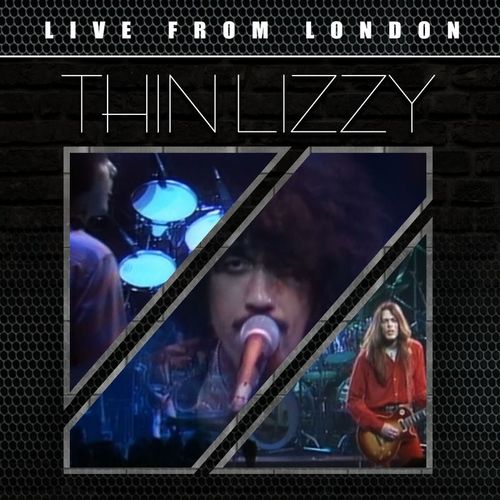 Thin Lizzy - Live from London (Live) (2016) 320 kbps