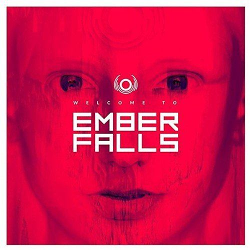 Ember Falls - Welcome To Ember Falls (2017) 320 kbps