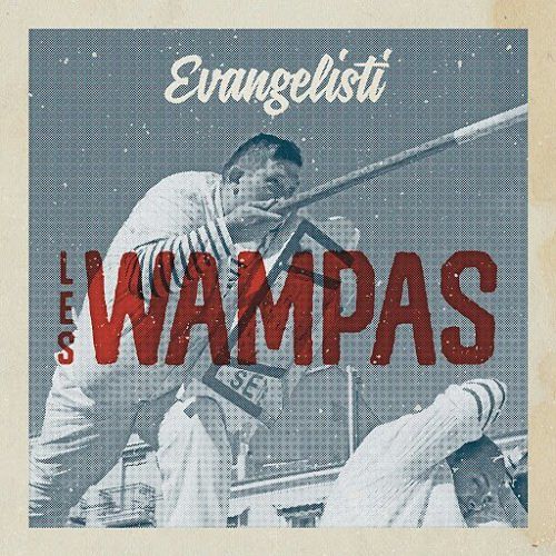 Les Wampas - Evangelisti (2017) 320 kbps