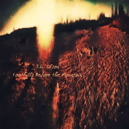 Across Tundras & T.G. Olson - Foothills Before The Mountain (2017) 320 kbps