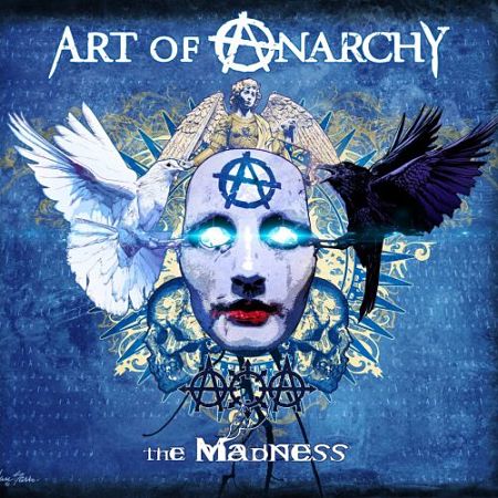 Art of Anarchy - The Madness (Limited Edition) (2017) 320 kbps