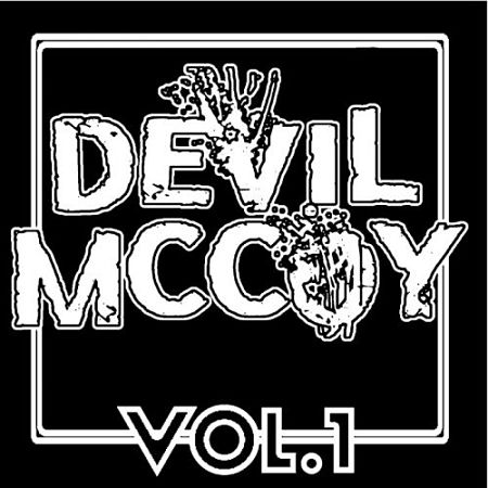 Devil McCoy - Devil McCoy Vol. 1 (2017) 320 kbps