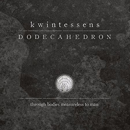 Dodecahedron - Kwintessens (2017) 320 kbps