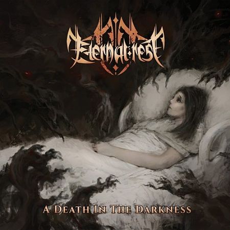 Eternal Rest - A Death In The Darkness (2017) 320 kbps