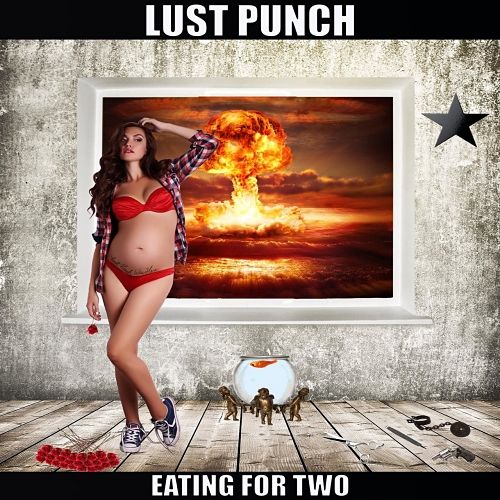 Lust Punch - Eating for Two (2017) 320 kbps