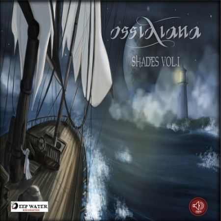 Ossidiana - Shades Vol I (EP) (2017) 320 kbps