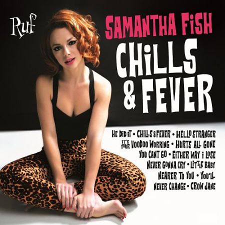 Samantha Fish - Chills & Fever (2017) 320 kbps