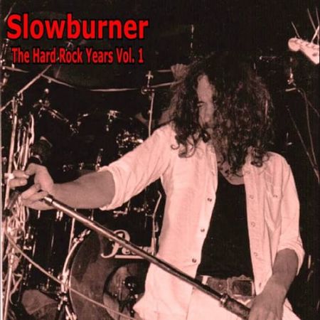 Slowburner - The Hard Rock Years Vol 1 [Compilation] (2017) 320 kbps