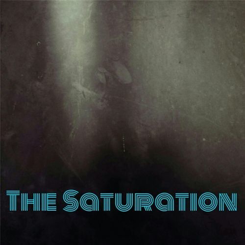 The Saturation - The Saturation (2017) 320 kbps