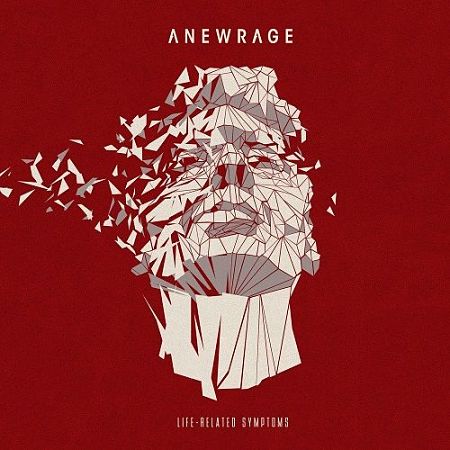 Anewrage - Life-Related Symptoms (2017) 320 kbps