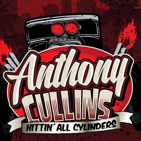 Anthony Cullins - Hitting All Cylinders (2017) 320 kbps