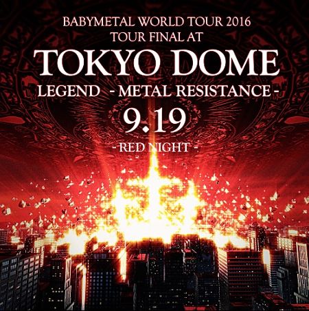 Babymetal - Live at Tokyo Dome