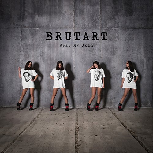 Brutart - Wear My Skin (2017) 320 kbps