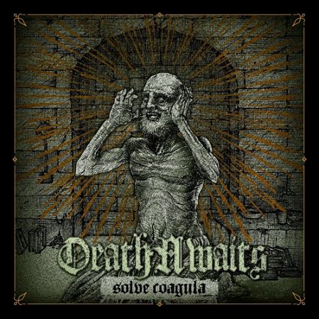 Deathawaits - Solve Coagula (2017) 320 kbps