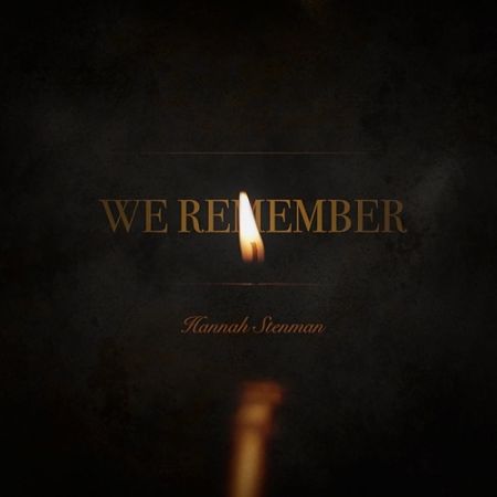 Hannah Stenman - We Remember (2017) 320 kbps