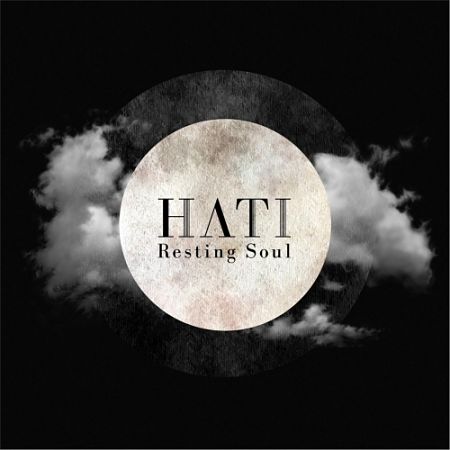 Hati - Resting Soul (2017) 320 kbps