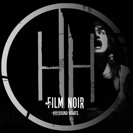 Hellbound Hearts - Film Noir (2017) 320 kbps