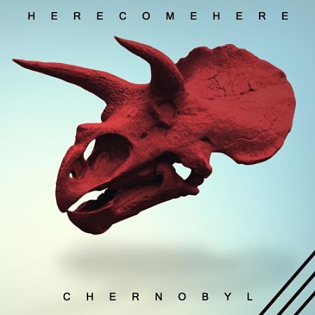 HereComeHere - Chernobyl (2017) 320 kbps