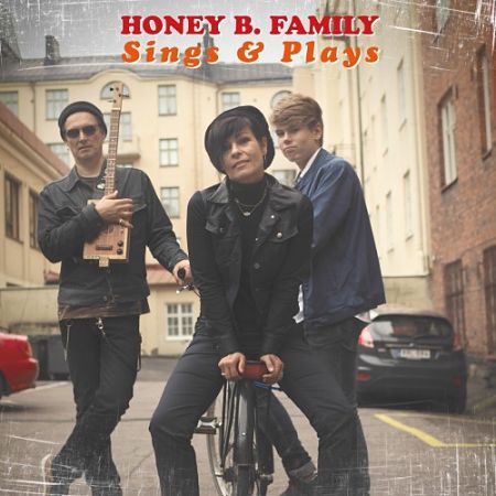 Honey B. Family - Sings & Plays (2017) 320 kbps
