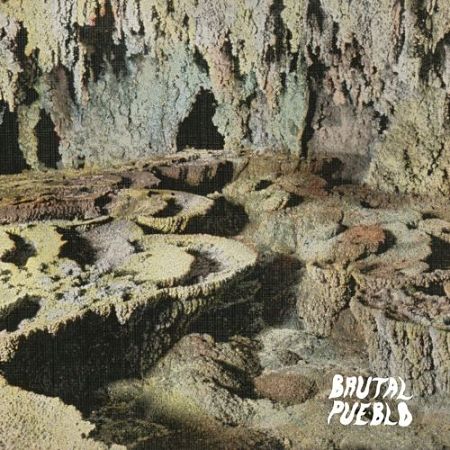 Hundred Visions - Brutal Pueblo (2017)