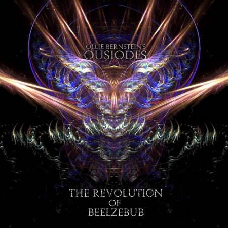 Ousiodes - The Revolution Of Beelzebub (2016)