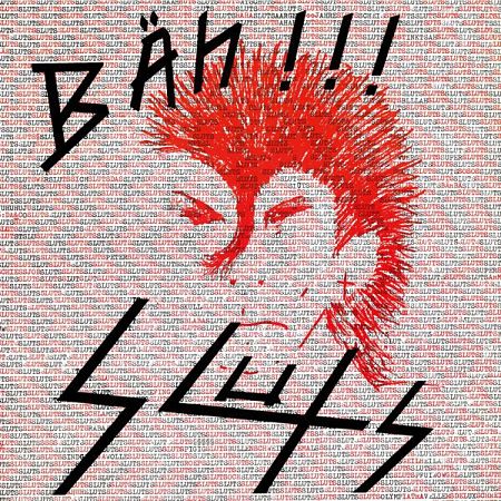 Sluts – Bäh!!! [Reissue] (2017) 320 kbps