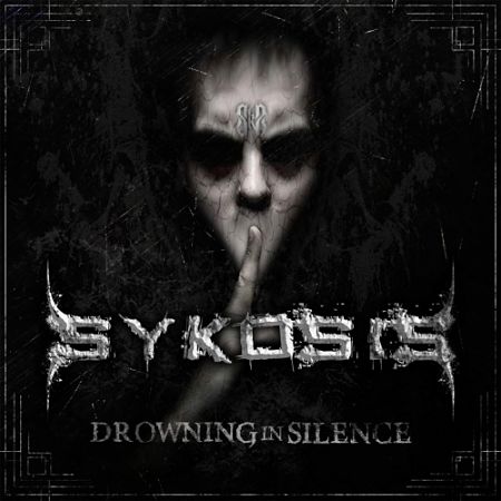 Sykosis - Drowning in Silence (2017) 320 kbps