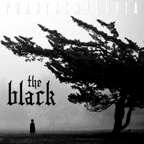 The Black - Phantasmagoria (2017) 320 kbps
