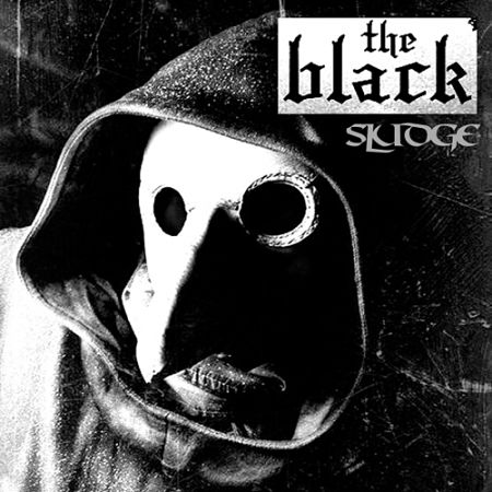 The Black - Sludge (2017) 320 kbps