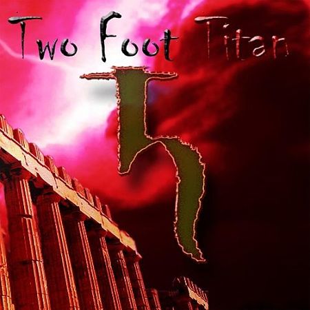 Two Foot Titan - Two Foot Titan (2017) 320 kbps