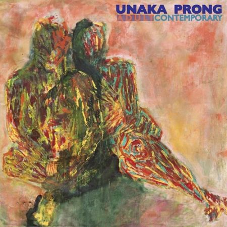 Unaka Prong - Adult Contemporary (2017) 320 kbps