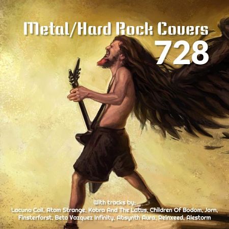 Various Artists - Metal-Hard Rock Covers 728 (2017) VBR