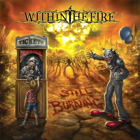 Within The Fire - Still Burning (2016) 320 kbps