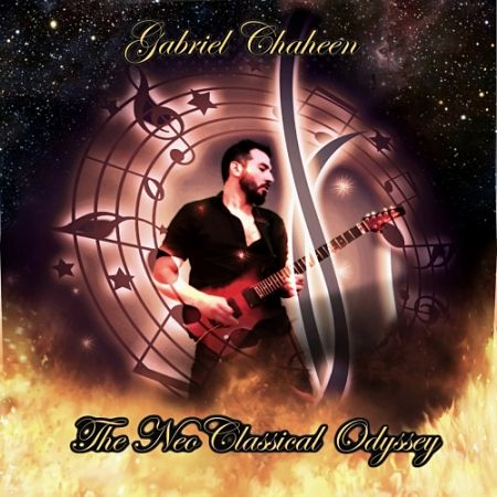 Gabriel Chaheen - The Neoclassical Odyssey (2017) 320 kbps