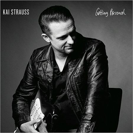 Kai Strauss - Getting Personal (2017) 320 kbps