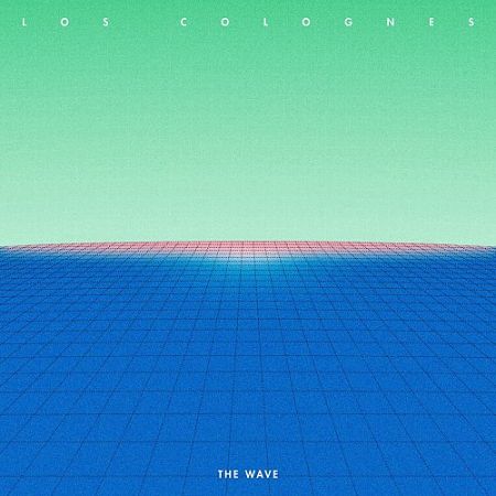 Los Colognes - The Wave (2017) 320 kbps