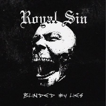 Royal Sin - Blinded by Lies (2017) 320 kbps