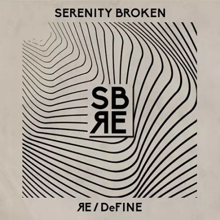 Serenity Broken - Redefine (2017) 320 kbps