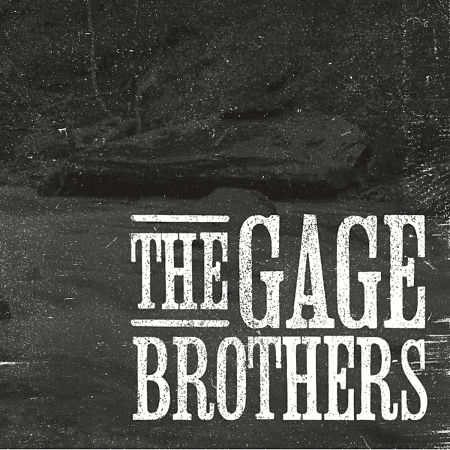 The Gage Brothers - The Gage Brothers (2017) 320 kbps